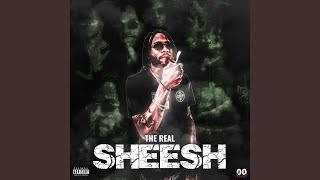 The Real Sheesh