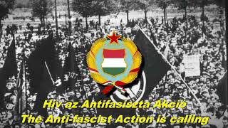 Hív az Antifasiszta Akció - The Anti fascist Action is calling (Hungarian communist song)