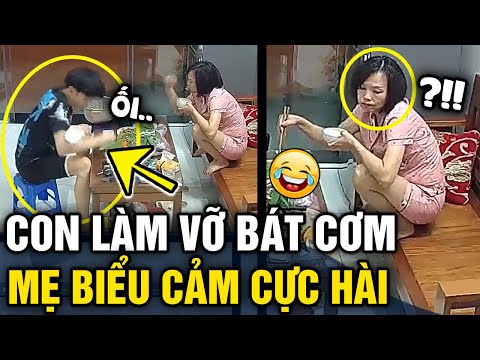 Video Đang ăn thì con trai 'LÀM VỠ BÁT' biểu cảm của 'NGƯỜI... - youtube