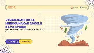 Visualisasi Maps Data Bencana Alam Jawa Barat di Google Data Studio | Episode 2