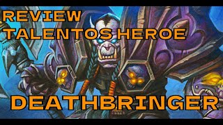 Análisis talentos héroe Deathbringer | Mucho poder y elecciones cuestionables