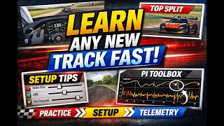 How I Learn Any New Track FAST (Practice, Setup, Telemetry & Top Split) screenshot 4