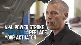 6.4L Power Stroke P132B Code: How to Replace Your Actuator #powerstroke #actuator #p132b