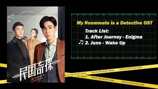 My Roommate is a Detective OST 《民国奇探 OST 》 | เพลงประกอบซีรี่ย์ ยอดนักสืบแห่งยุคสาธารณรัฐจีน