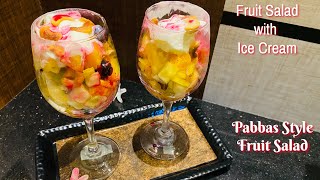 Ramadan Special Fruit Salad With Ice Cream Mangalores Pabbas Style Fruit Salad Ideal Ice Cream