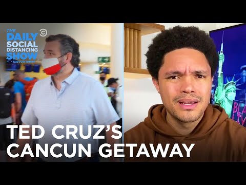 Ted Cruz Jets to Cancun While Texans Freeze | The Daily Social Distancing Show