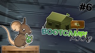BOOTCAMP part 1╹Gameplay #6╹