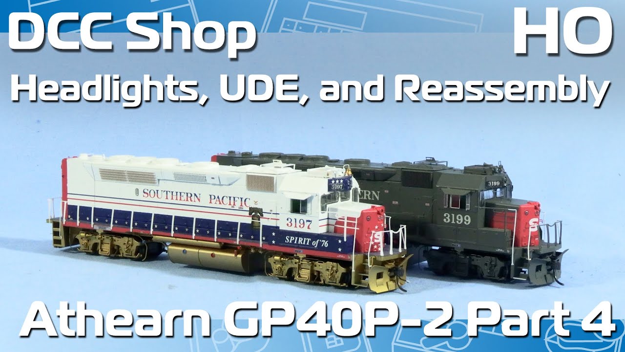 Фары, аварийное освещение и повторная сборка! - DCC Shop HO Atearn GP40P-2 Часть 4!