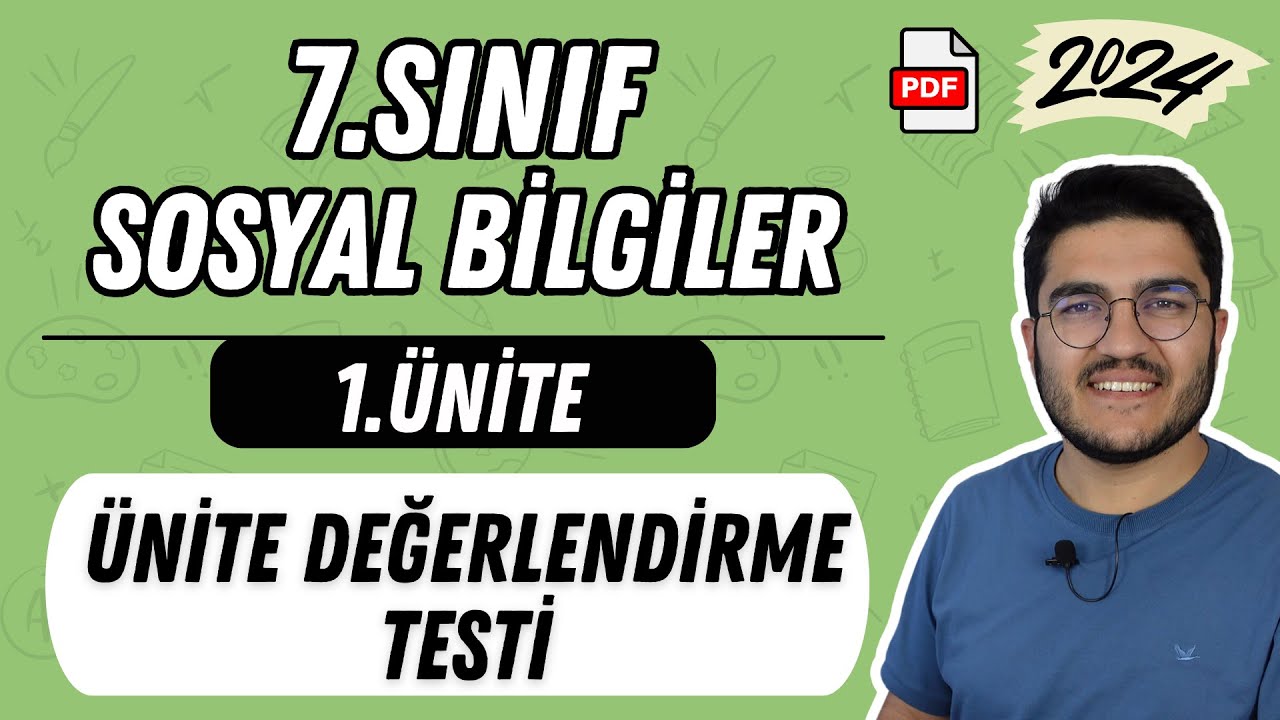 7.Sınıf Sosyal Bilgiler 1.Ünite Değerlendirme Testi | Soru Çözümü