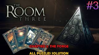 The Room Three walkthrough - Chapter 3: The Forge
