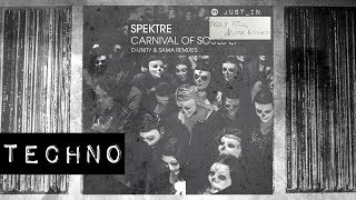 Spektre - Carnival Of Souls Respekt