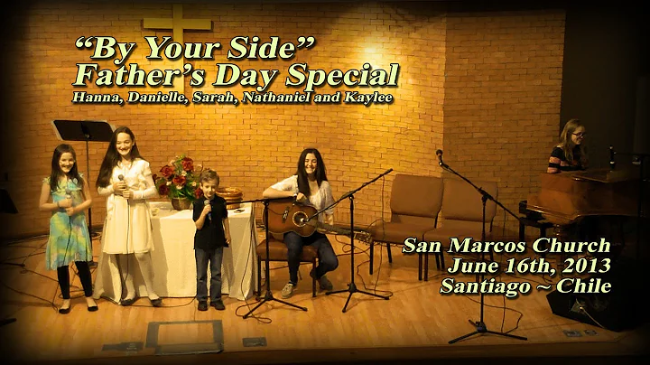 "By Your Side" - Father's Day Special