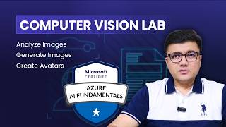 Build AI Vision Apps with Microsoft Foundry | AI-901 Certification