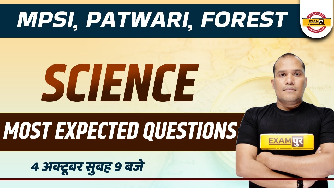 MPSI / Patwari Science Classes | MP Forest Guard Science Questions | Science by Adarsh Sir