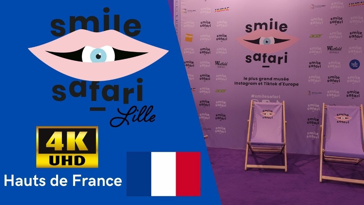 Smile Safari Lille 🇫🇷 YouTube