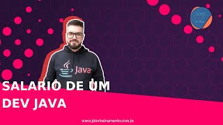 Salario de um Dev Java Formacao Java Web FullStack e Spring Boot REST API