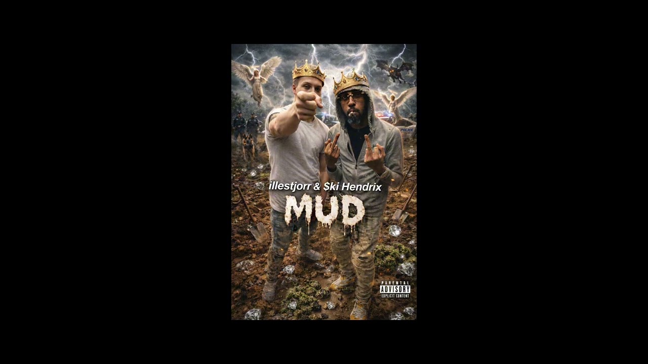 illestjorr & $ki Hendrix - mud