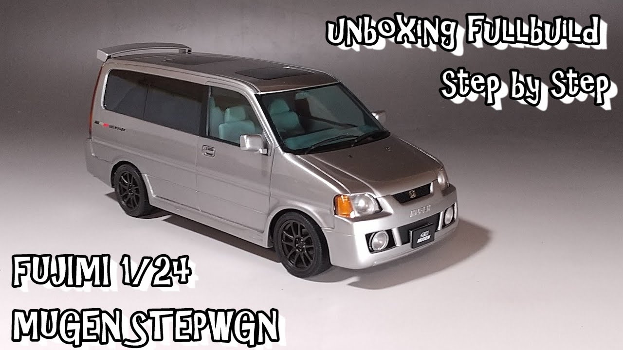 unboxing fullbuild FUJIMI 1/24 MUGEN RF1 STEPWGN Scale Car Plastic