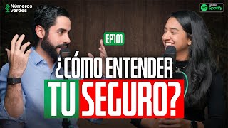 EP 101 | TERMINOS y SECRETROS sobre los SEGUROS - Números Verdes