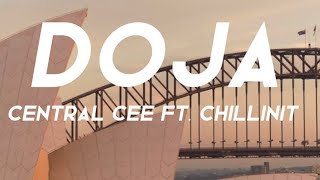 Doja  Central Cee Ft Chillinit   