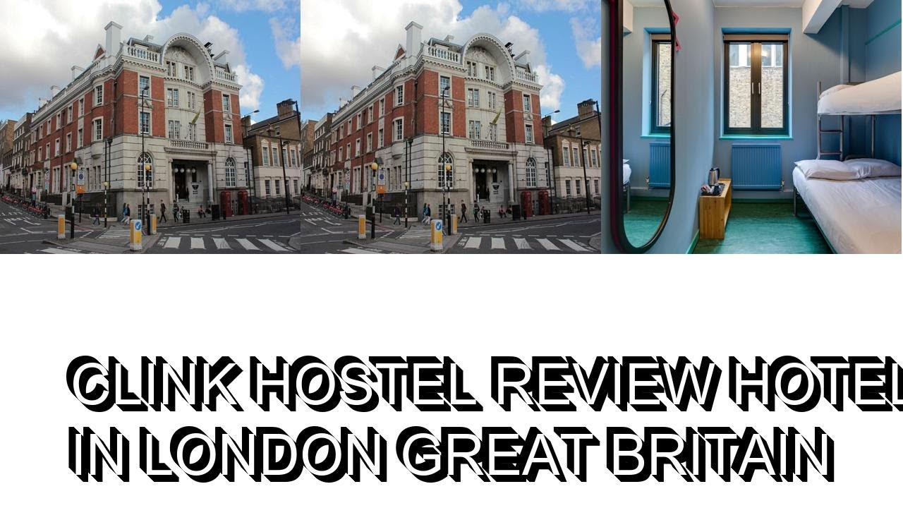 Clink Hostel   Review Hotel in London Great Britain