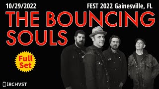 2022-10.29 The Bouncing Souls @ FEST 2022 (Gainesville, FL) | [FULL SET]