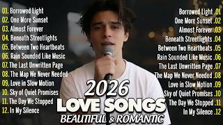 2026 Love Song ❤️ | Soft Romantic Ballads With Lyrics | Easy Listening | Beautiful & Relaxing Music screenshot 1