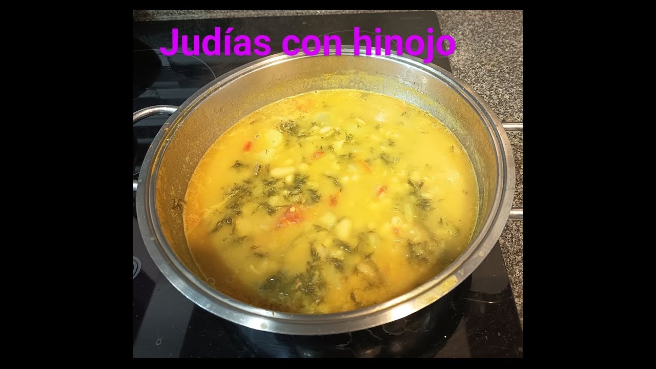 Judias con hinojos
