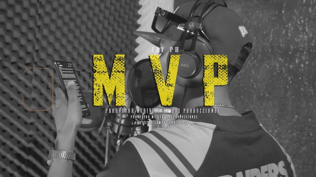 Jay PH - Mvp (Video Oficial) - YouTube