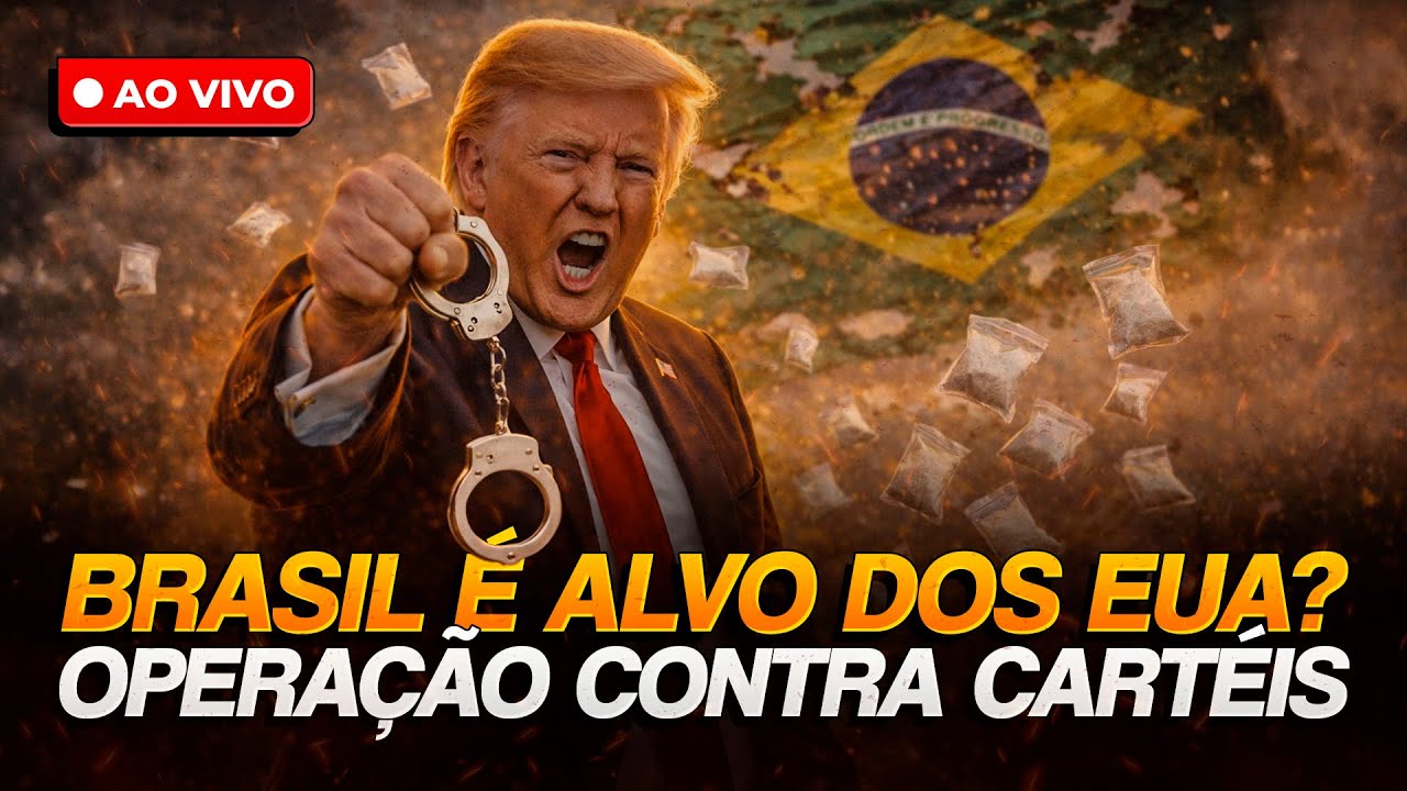 Alerta MÁXIMO: EUA fala em atacar cartéis! Brasil é alvo? | Boletim Brasil #06