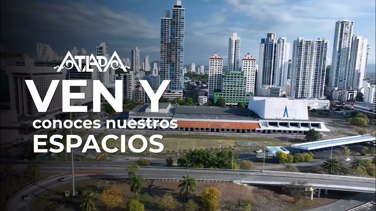 ATLAPA: Tu aliado ideal en Panamá para eventos corporativos y especiales