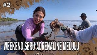 WEEKEND SERU ADRENALINE MELULU | JEJAK PETUALANG (19/09/26) Part 2