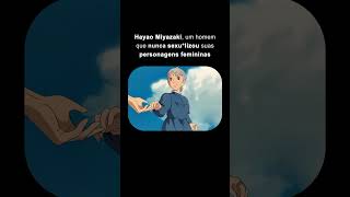 Hayao Miyazaki Changed Female Characters Forever ✨