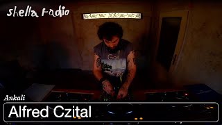 Ankali w/ Alfred Czital | Shella Radio 27.06.2024