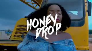 Honeydrop Official Shayo Video