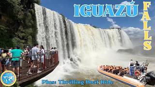 Iguazu Falls, Brazil & Argentina | Breathtaking boat ride | Awe-inspiring waterfalls