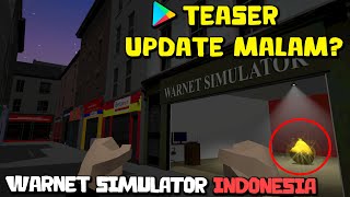 Update Game WARNET SIMULATOR INDONESIA (500 RIBU YANG DOWNLOAD?!)