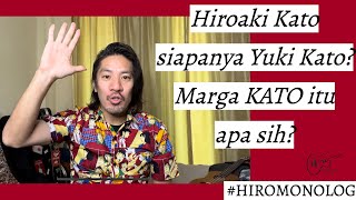 Hiroaki Kato siapanya Yuki Kato? Rangking marga di Jepang seperti apa? - HiroMonolog