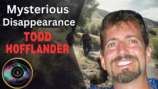 Todd Hofflander Disappeared for 10 Years - What They Found Will Shock You