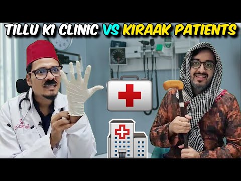 Tillu Ki Clinic 2 Returns vs Kiraak Patients !