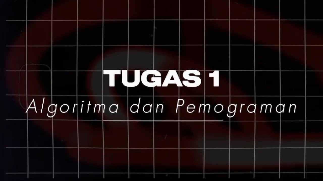 Tugas 1 Algoritma dan Pemrograman | Membuat Flowchart dan Pseudocode ...