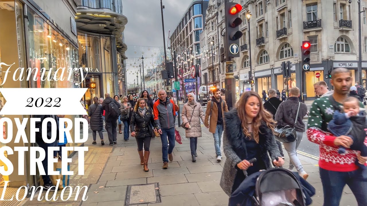 January 22 Oxford Street London Youtube