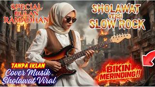 🛑 FULL ALBUM  SHOLAWAT PEMBUKA REZEKI, COVER VERSI SLOW ROCK 💥 SPESIAL BULAN RAMADHAN 2026 ‼️