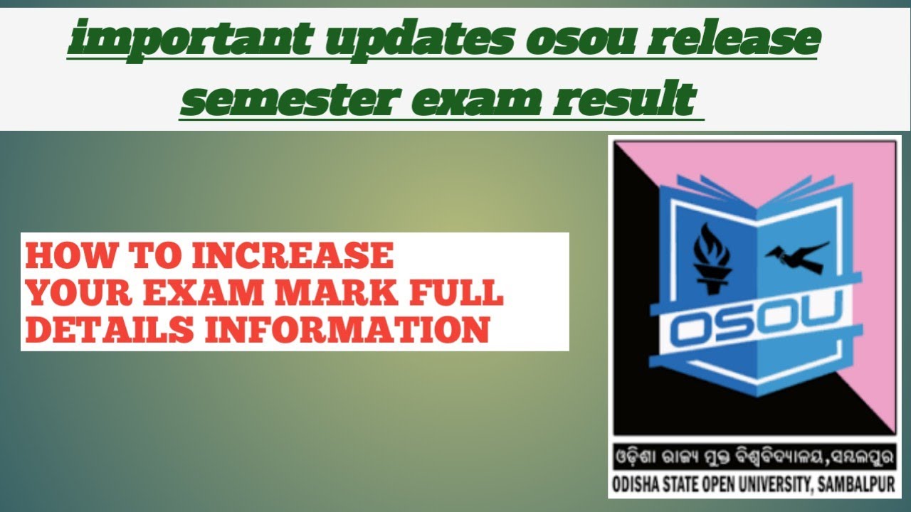 important updates | osou release exam result | how to increase your exam mark full details info