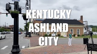 Walking Tour Kentucky Ashland Largest City in Boyd County Close to Ohio State & Ohio River