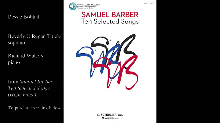 Samuel Barber "Bessie Bobtail" (High Voice)