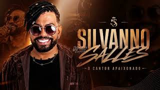 SILVANNO SALLES O CANTOR APAIXONADO 2026 - SÓ AS MELHORES PRA SE APAIXONAR - SILVANNO SALLES VOL.32
