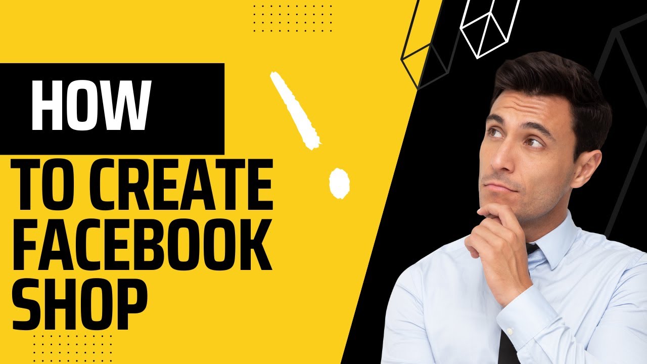 How to create a Facebook Shop In Facebook Commerce Manager - YouTube