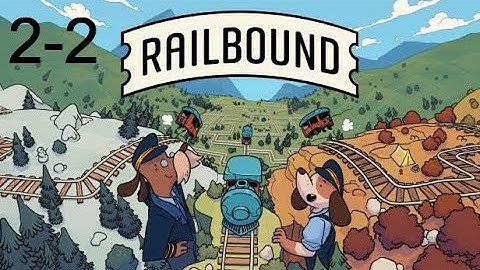 Railbound Level 2-2 Solution Walkthrough