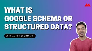 What is Google Schema or Structured data?